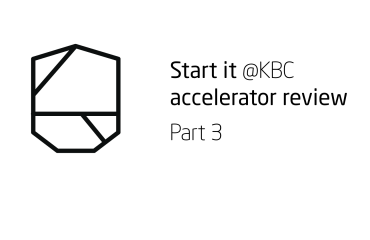 Start it KBC Startup Accelerator review Part 3