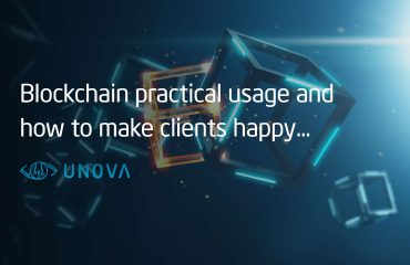 Blockchain practical usage and how to make clients happy