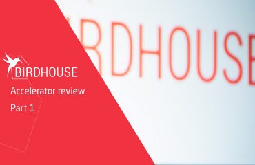 Birdhouse startup accelerator review - Part 1