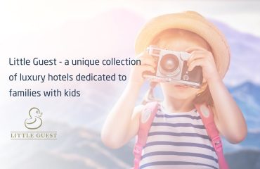 Little Guest - a unique collection of luxury hotels dedicated to families with kids