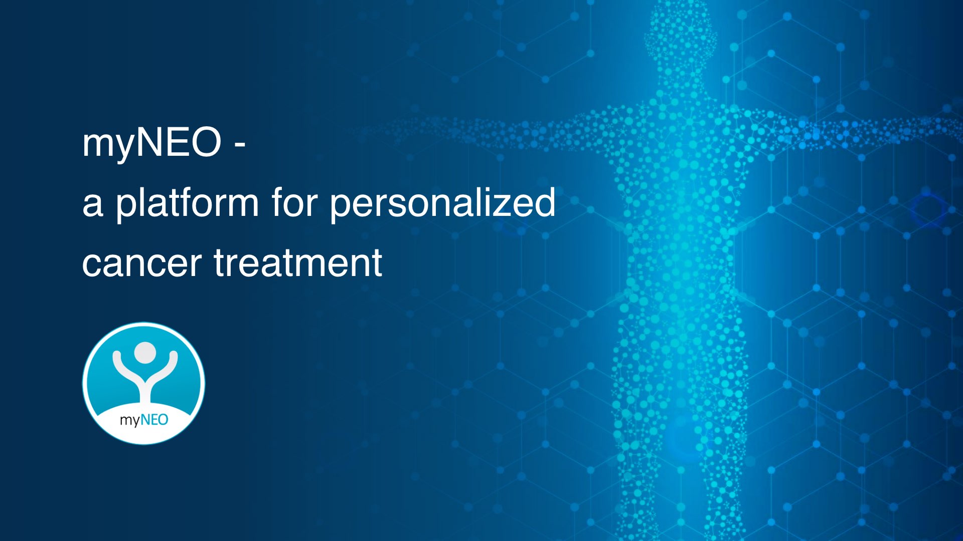myNEO - a platform for personalized cancer treatment