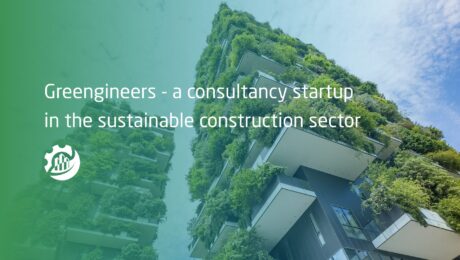 Greengineers - a consultancy startup in the sustainable construction sector