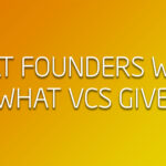 What Founders Want What VCs Give