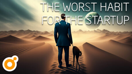 The worst habit for a startup